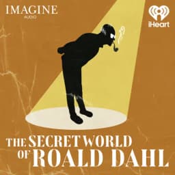 Episode 8: The Legacy — What Dahl Left Behind